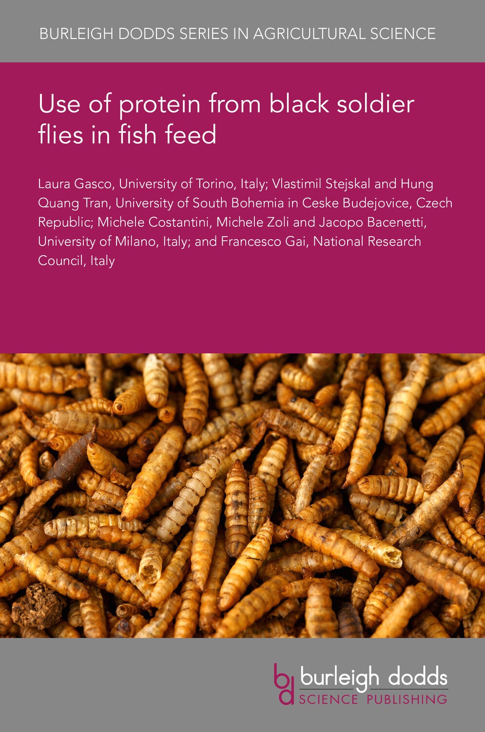 Book cover image for Use of protein from black soldier flies in fish feed ISBN: 9781835453421